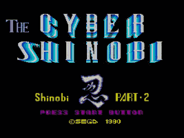 The Cyber Shinobi Title Screen
